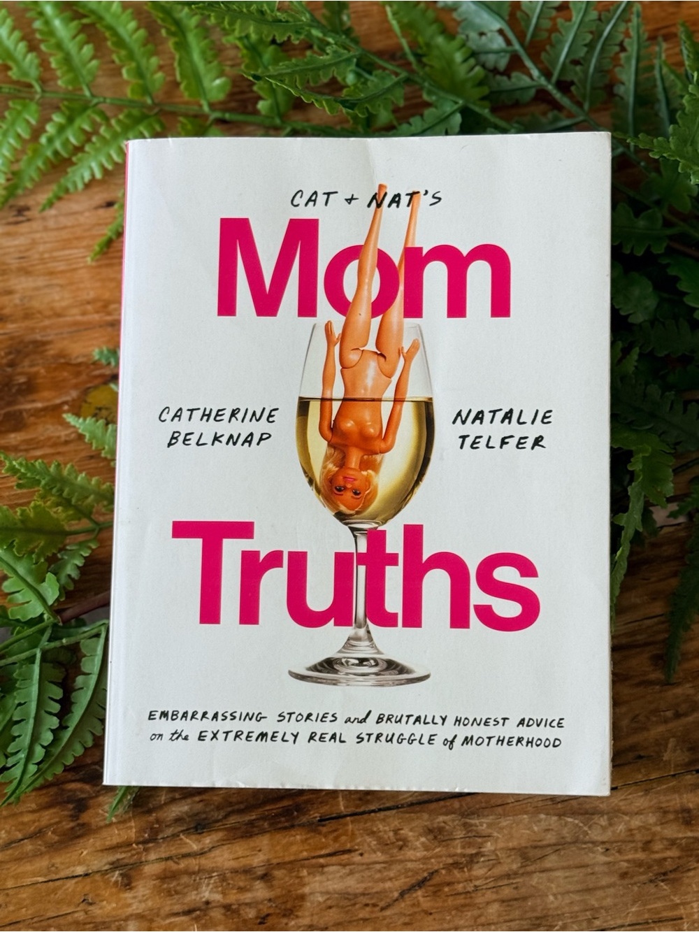 Mom Truths Book by Cat & Nat